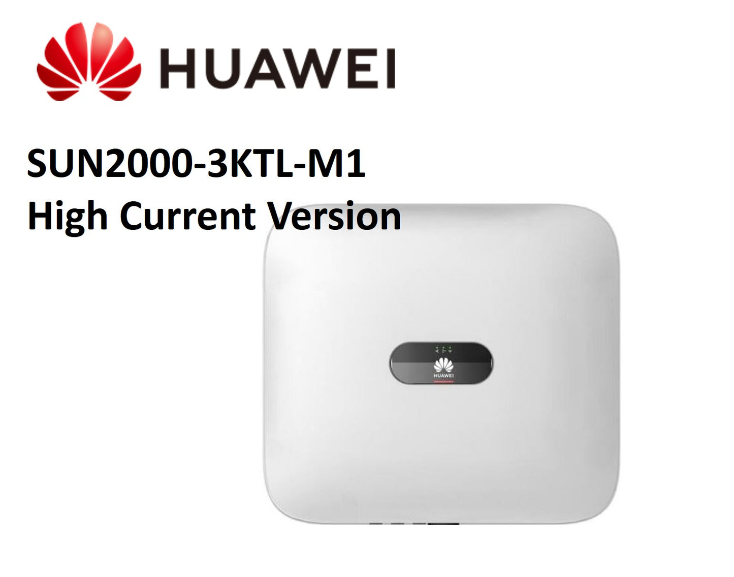 Huawei Sun2000-(3-10)KTL-M1 HC (High Current)